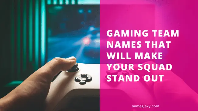 Gaming Team Names