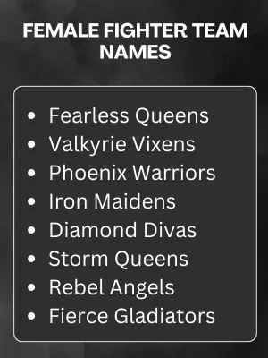 Female Fighter Team Names