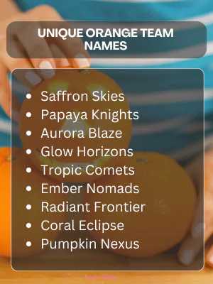 Unique Orange Team Names