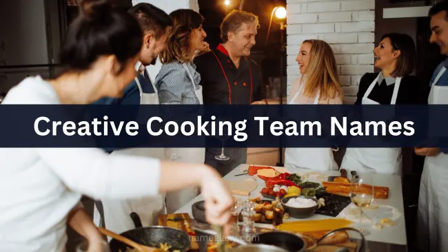 Creative Cooking Team Names