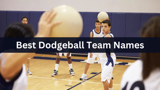 Dodgeball Team Names