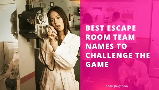 Escape Room Team Names