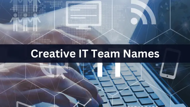 IT Team Names