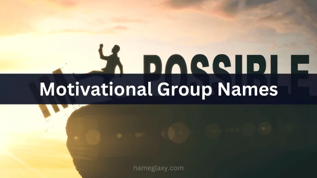 Motivational Group Names