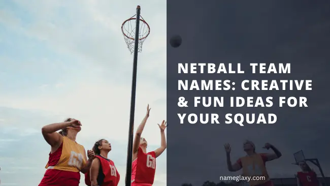 Netball Team Names