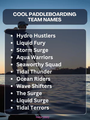 Cool Paddleboarding Team Names