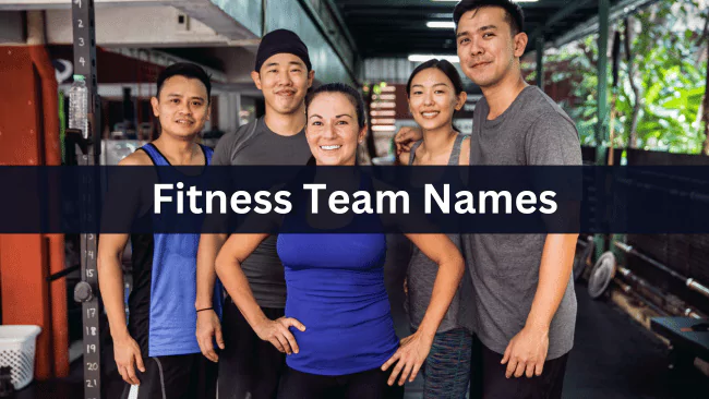 Fitness Team Names