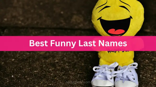 Best Funny Last Names