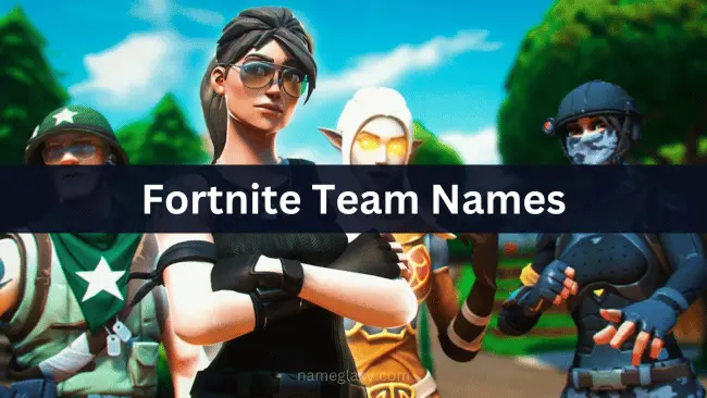 Fortnite Team Names