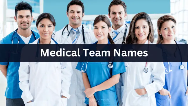 Medical Team Names