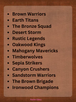 Best Brown Team Names