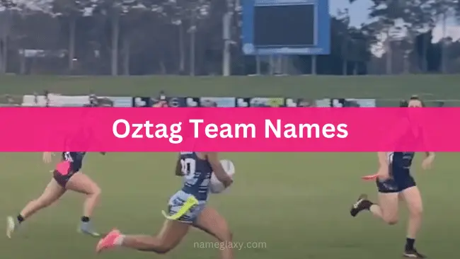 Oztag Team Names