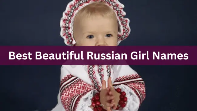 Russian Girl Names